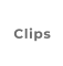 Clips